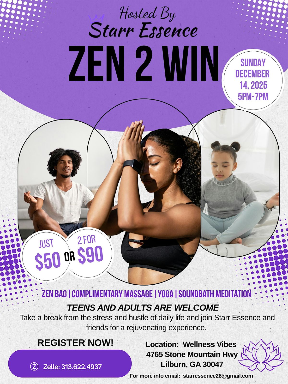Zen 2 Win: The Ultimate Yoga & Soundbath Meditation Event