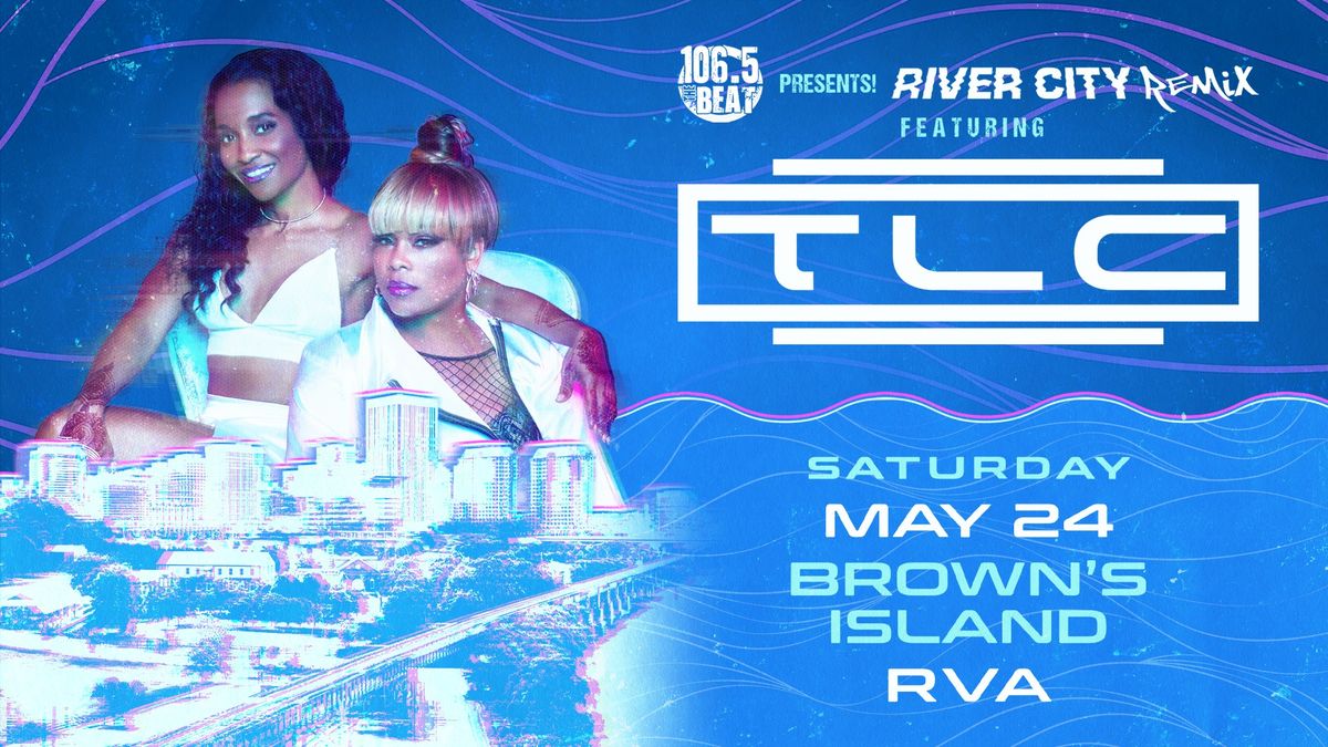 River City Remix ft. TLC at Brown's Island 5\/24\/25