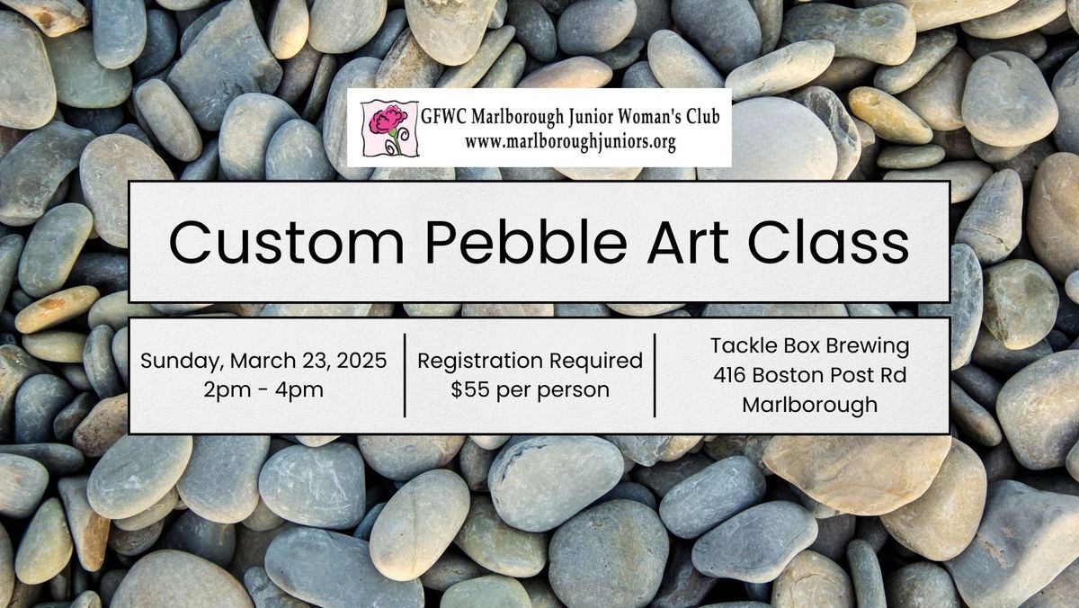 Custom Pebble Art Class