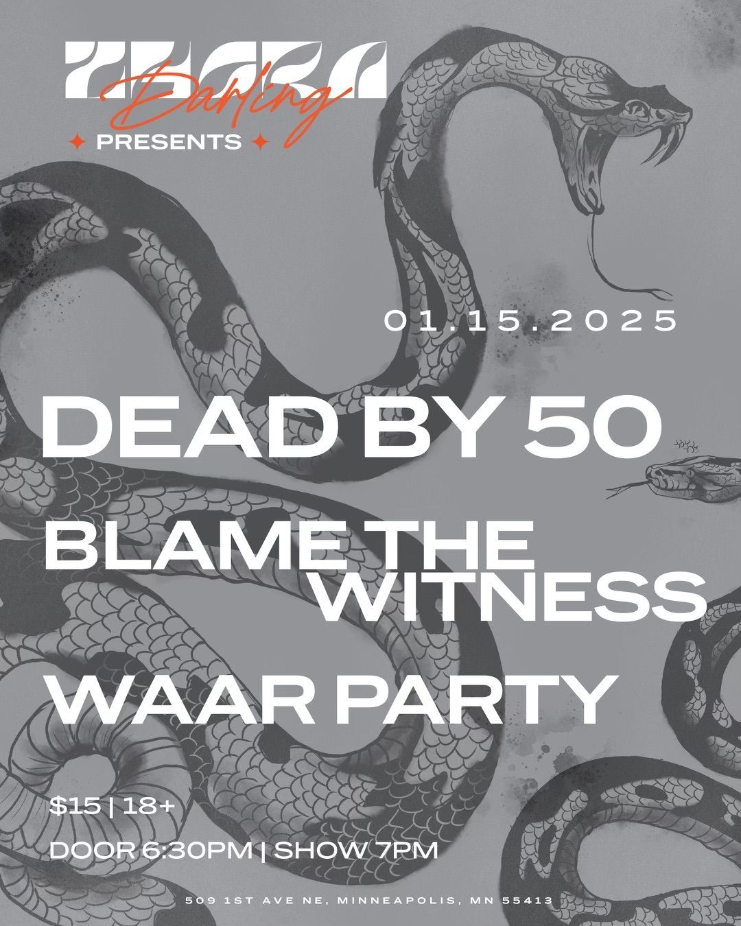 DEAD BY 50 with Blame The Witness & Waar Party at Zhora Darling