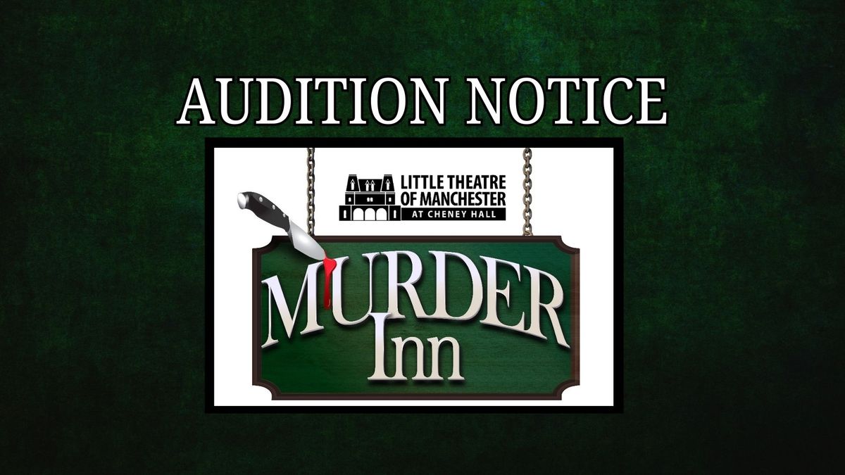 MURDER INN: Audition Notice