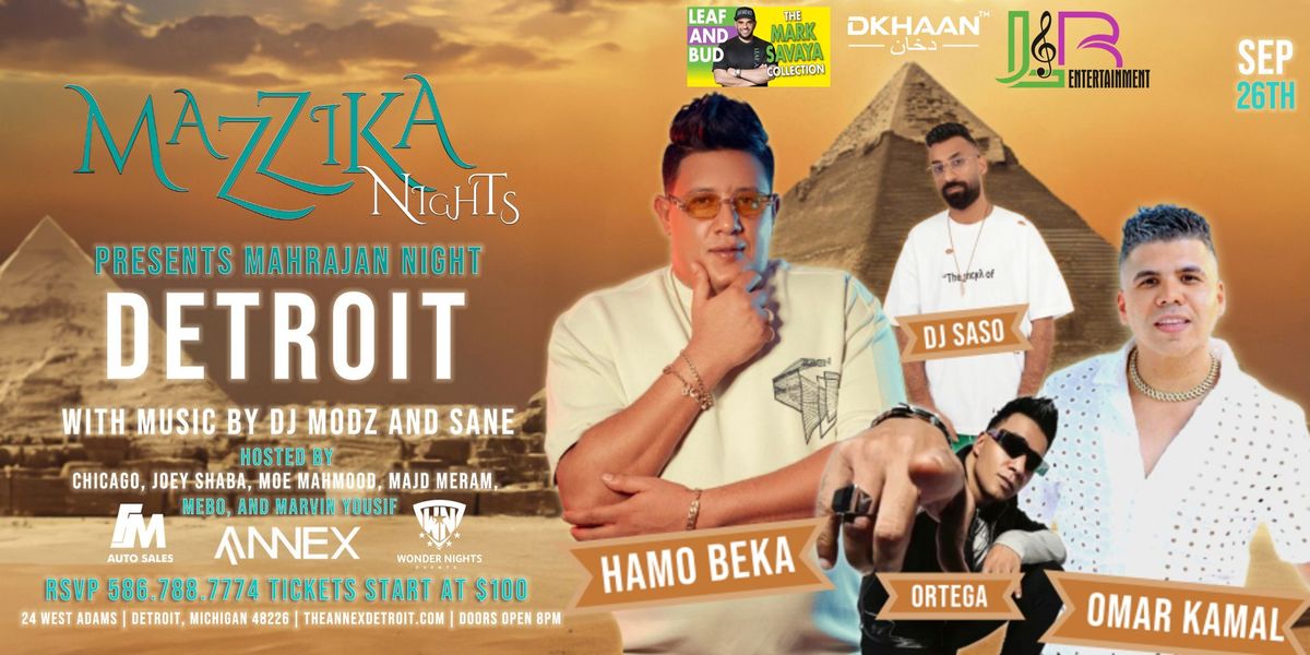 Mahrajan Night Detroit at The Annex on September 26th with Hamo Beka, Ortega, Omar Kamal, & DJ Saso!