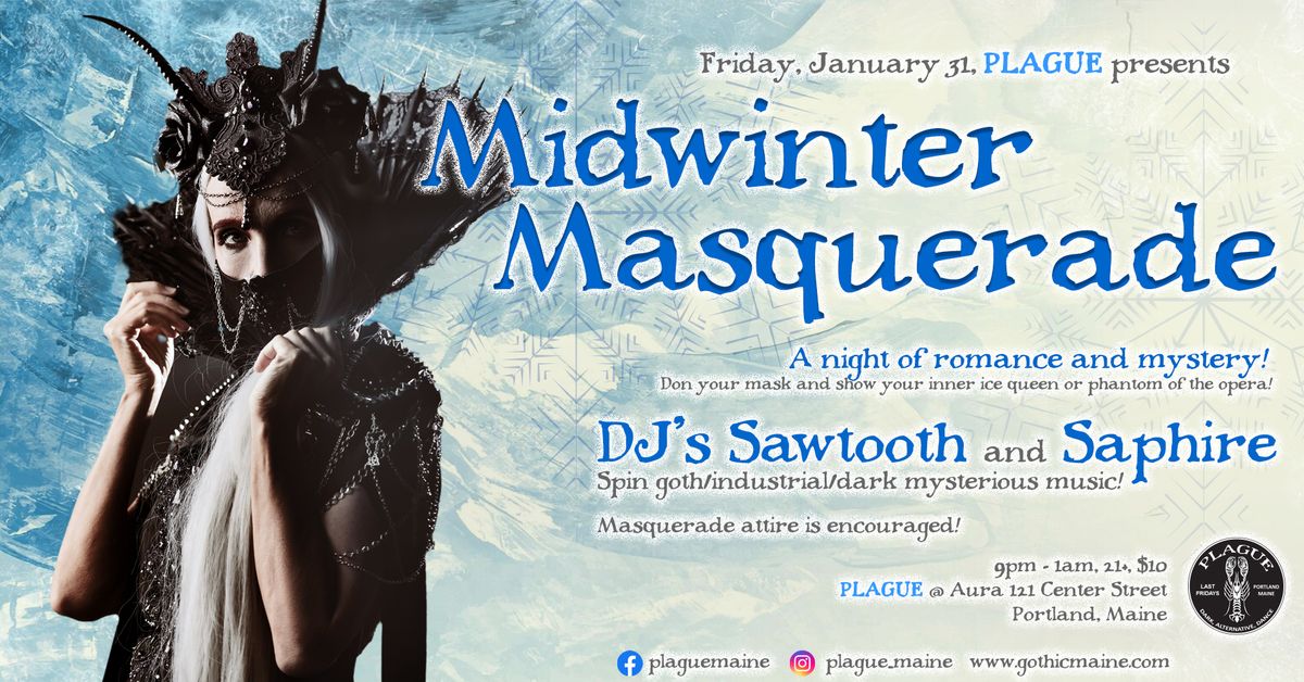 PLAGUE - Midwinter Masquerade Ball