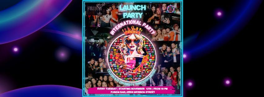 INTERNATIONAL NIGHT LAUNCH PARTY @ FUSION BAR