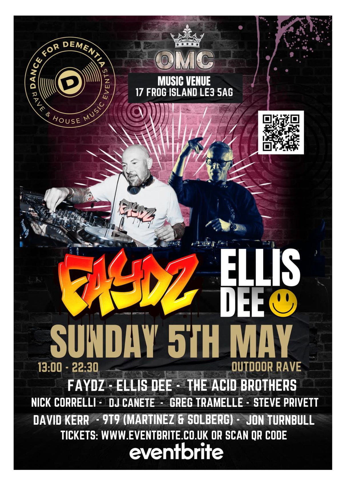 DJ Faydz, Ellis Dee, The Acid brothers & resident DJ\u2019s Day rave 