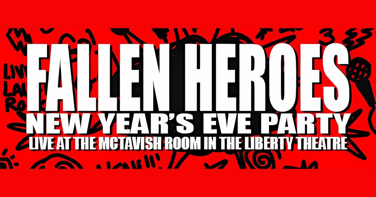 Fallen Heroes NYE Party