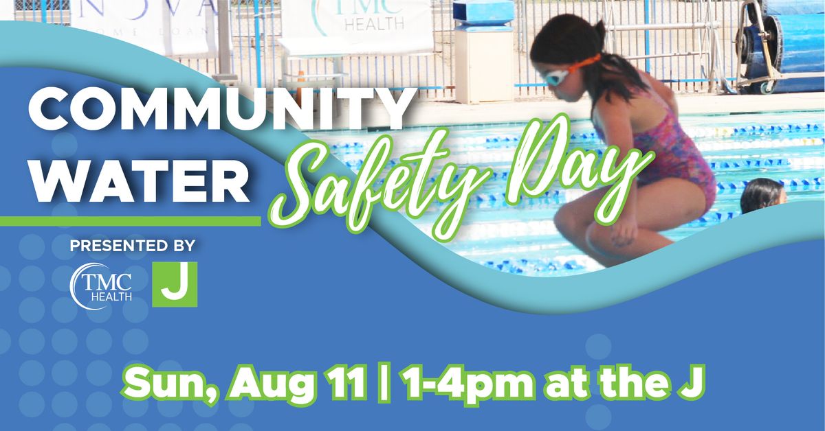 Community Water Safety Day with TMC and the Tucson J
