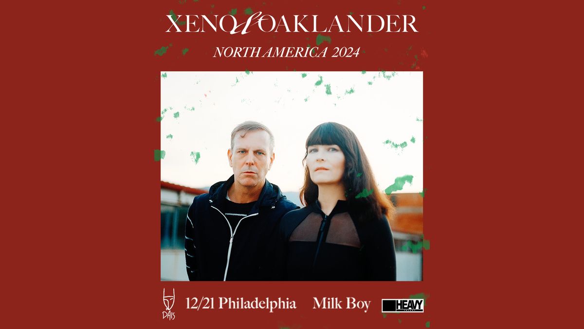 Xeno & Oaklander at MilkBoy 12.21