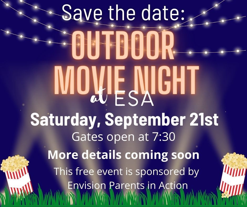 Outdoor Movie Night hosted by the EPA *FREE EVENT*