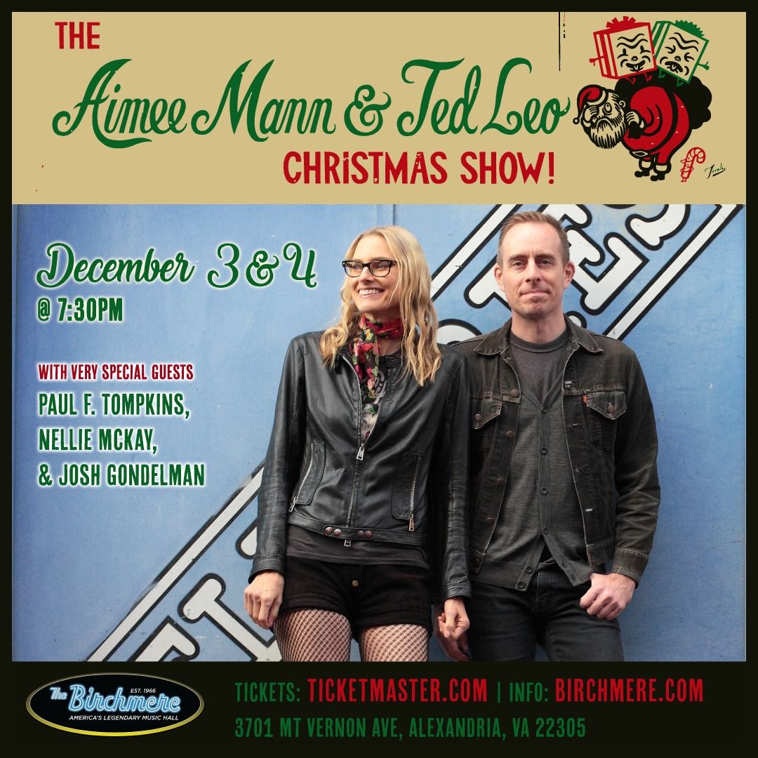 Aimee Mann & Ted Leo Christmas Show ft. Paul F. Tompkins, Nellie McKay