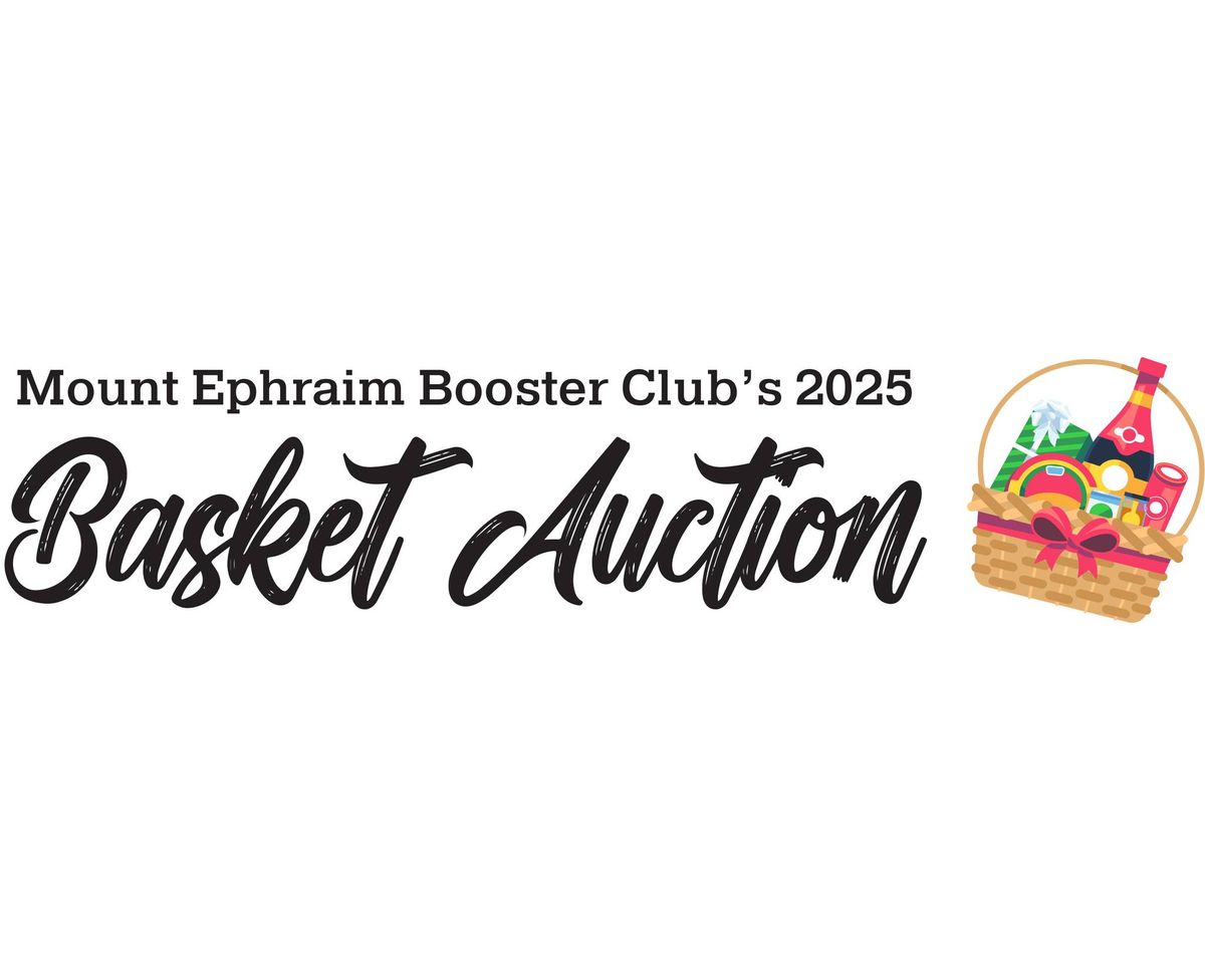 Mount Ephraim Booster Club Basket Auction 2025