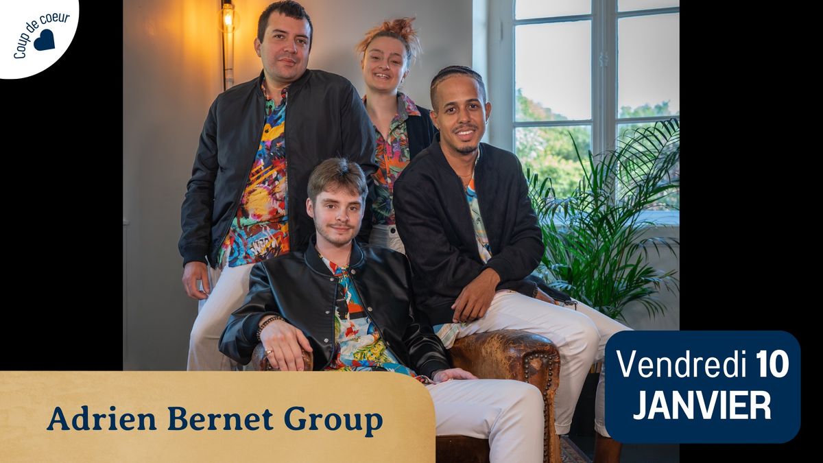 Adrien Bernet Group 