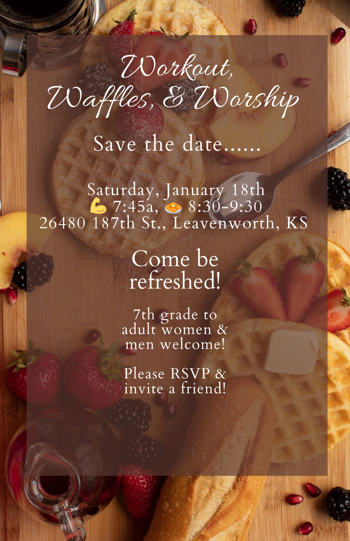 Workout, Waffles, & Worship