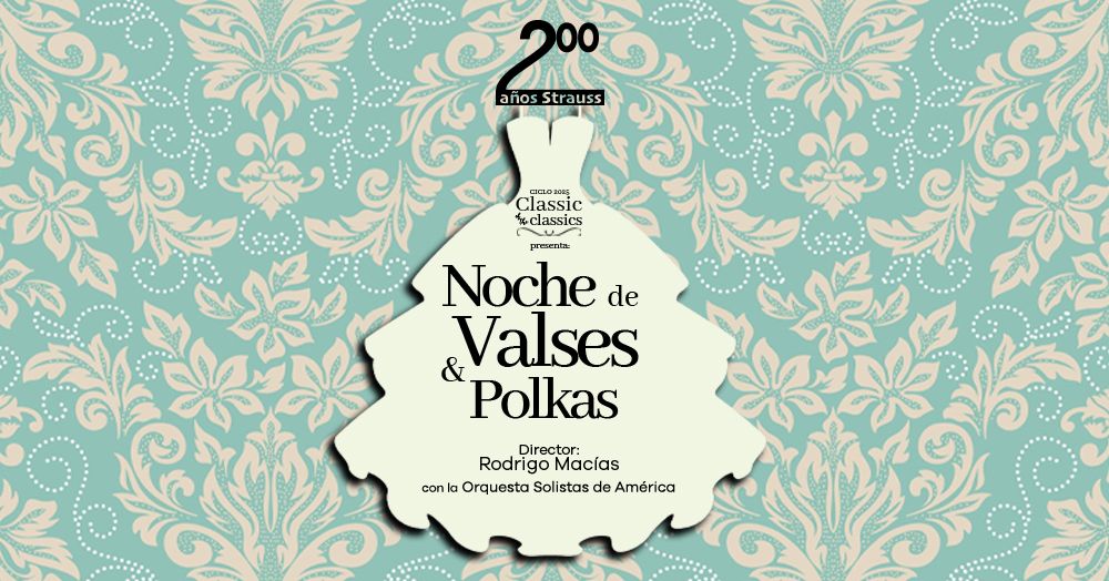 NOCHE DE VALSES Y POLKAS