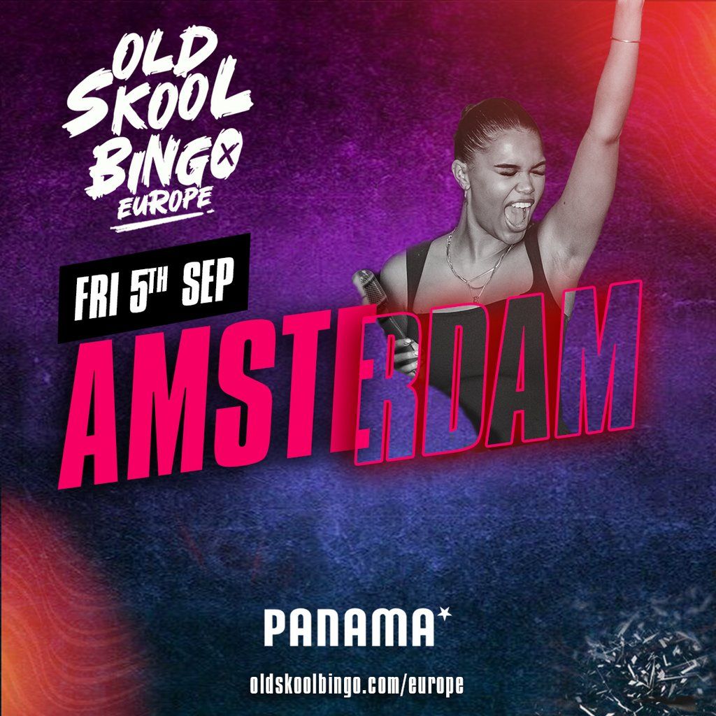 Old Skool Bingo Fri 5th September Amsterdam