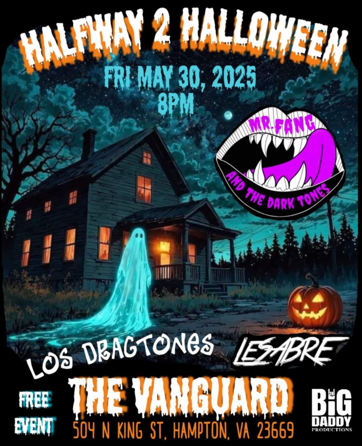 Halfway to Halloween with Mr. Fang and the Darktones,Los Dragtones & LeSabre