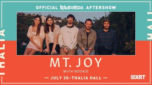Mt. Joy with Rookie: Lollapalooza Aftershow at Thalia Hall