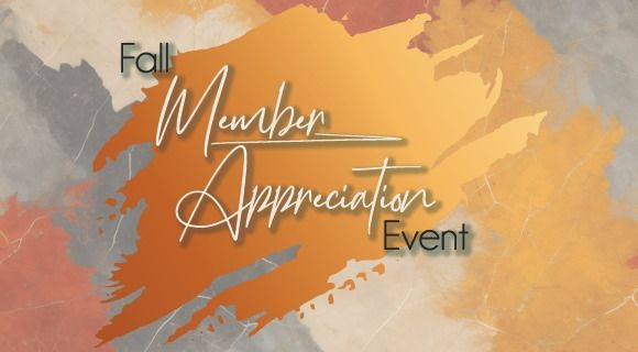 Fall Member Appreciation Mixer