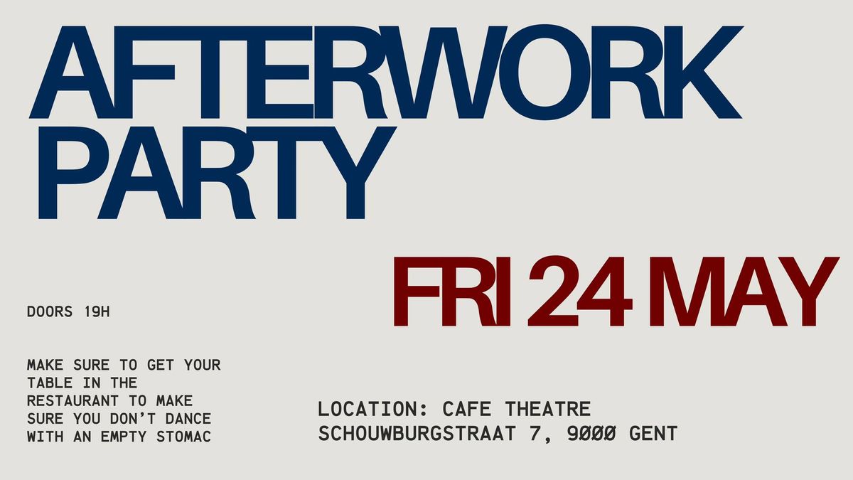 Afterwork on Friday - Cafe Theatre