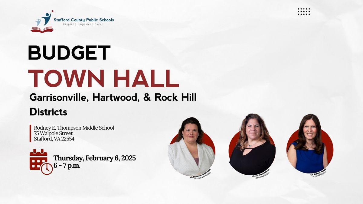 Budget Town Hall (Garrisonville, Hartwood, & Rock Hill)