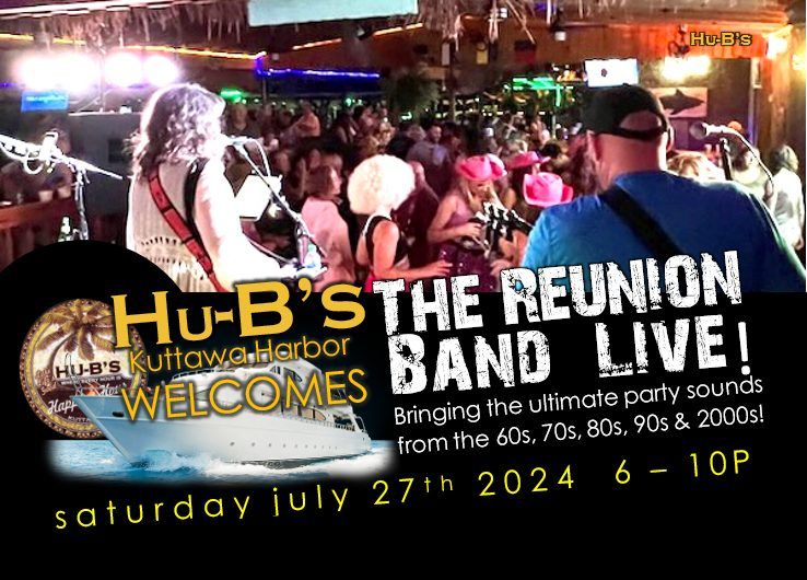 The Reunion Band at Hu-B's on Lake Barkley!