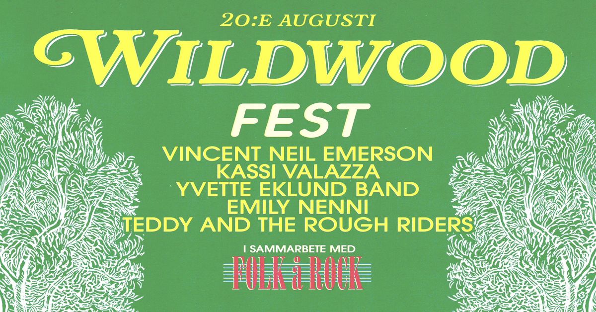 Wildwood Fest | Annelundsg\u00e5rden