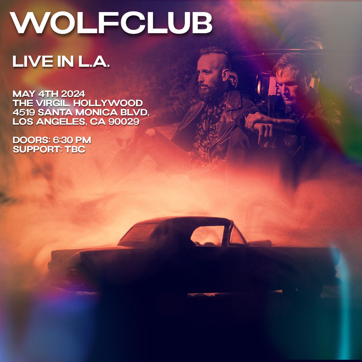 W O L F C L U B Live In L.A.