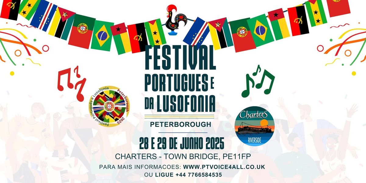 Festival Portugu\u00eas e da Lus\u00f3fonia- Charters Riverside, Peterborough,PE1 1FP