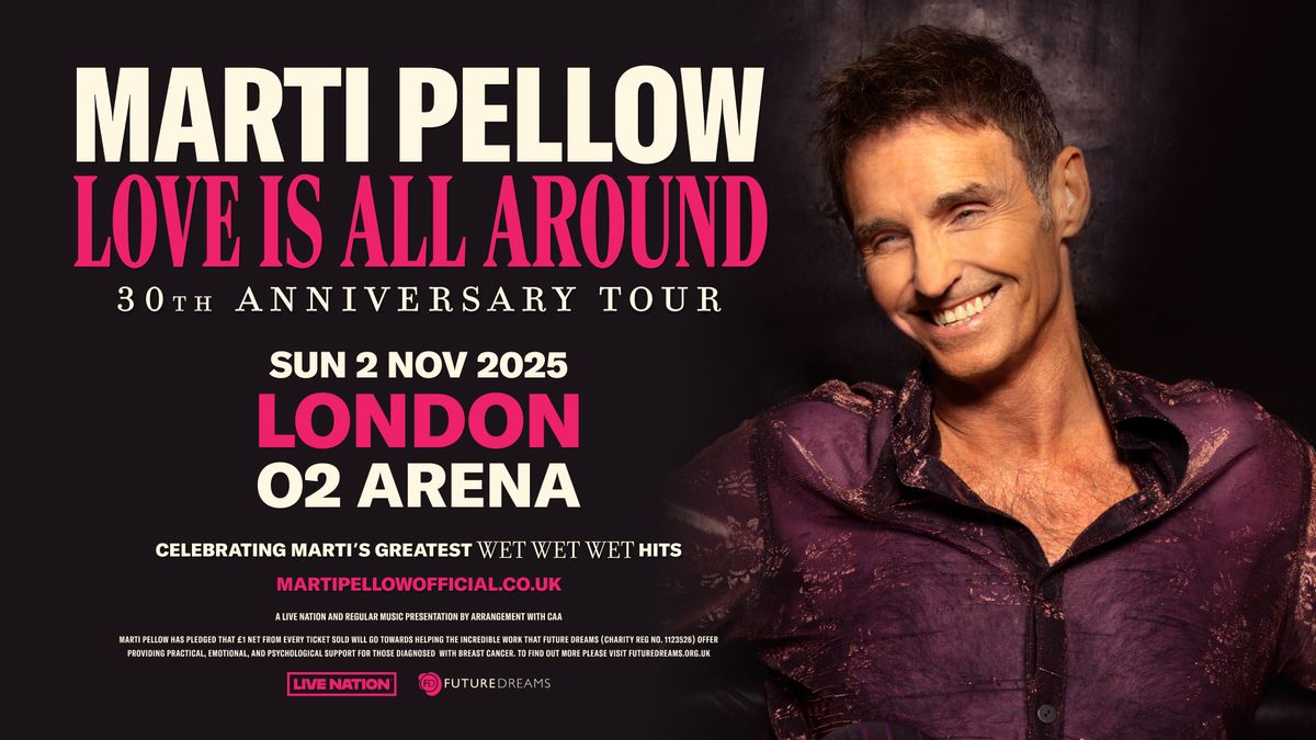 LN Presents Marti Pellow - Love Is All Around 30th Anniversary Tour