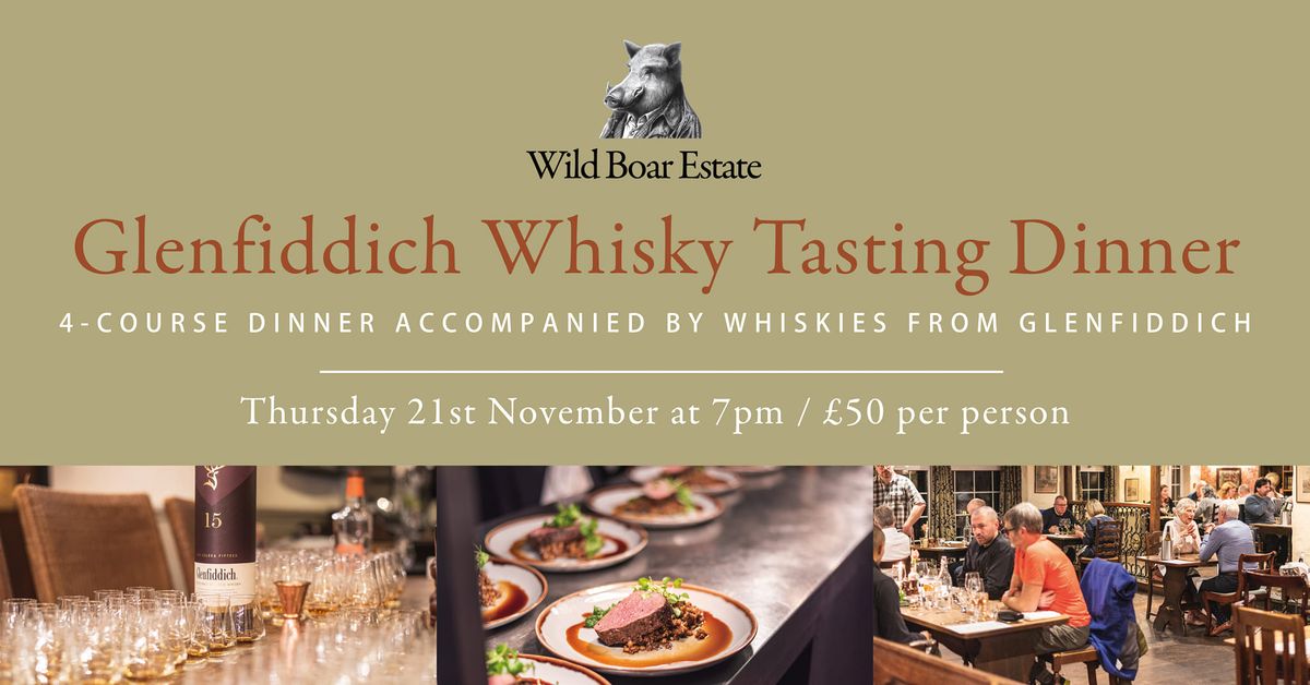 Glenfiddich Whisky Tasting Dinner