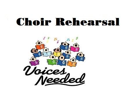 Choir Rehearsal - Wednesday Evenings