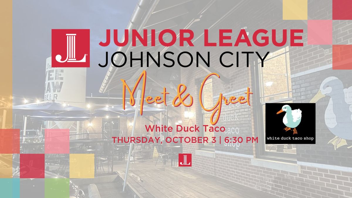 Membership Meet & Greet: White Duck Taco