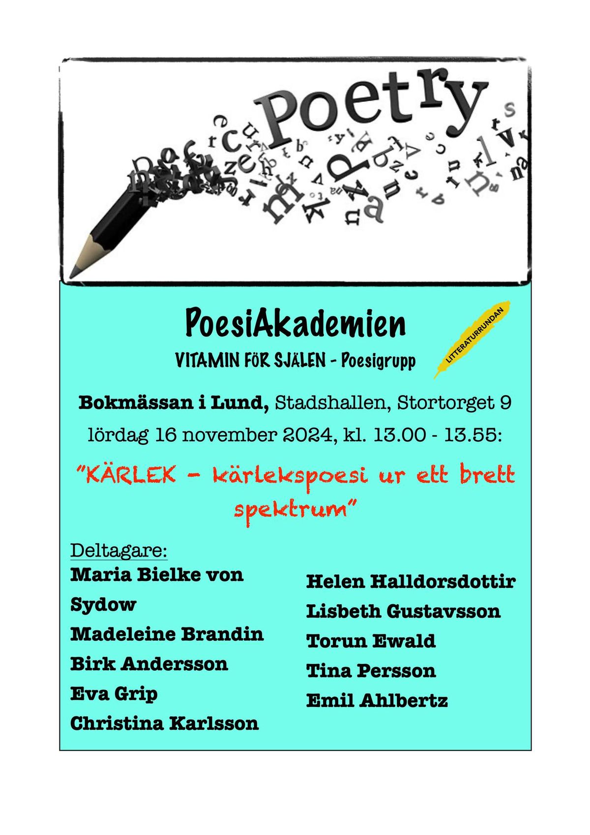 \u201dK\u00c4RLEK - Poesiframtr\u00e4danden av och med PoesiAkademien\u201d p\u00e5 Bokm\u00e4ssan i Lund