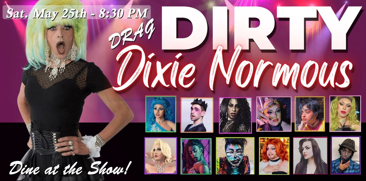 Dixie's Comedy Drag Show Dynamite - Manchester, NH