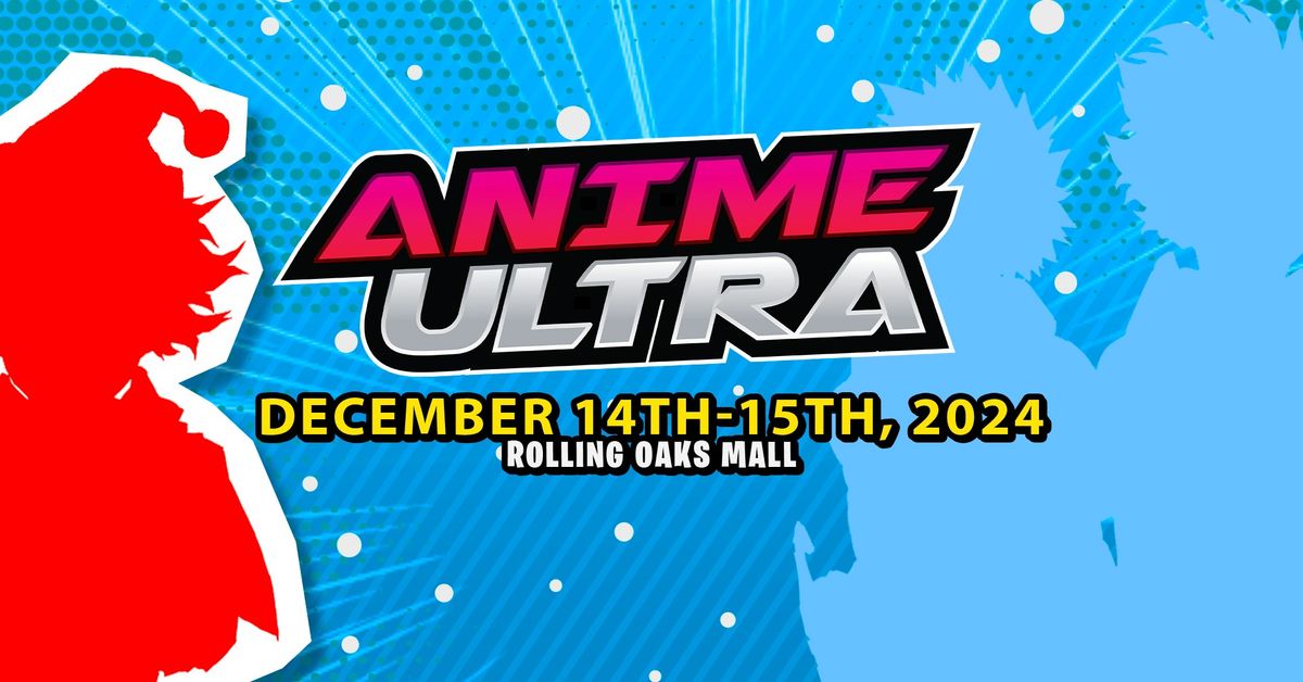 Anime Ultra 8 - Free Admission