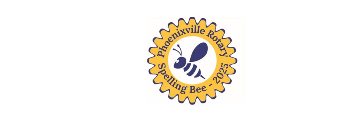 10th Rotary Club of Phoenixville Spelling Bee