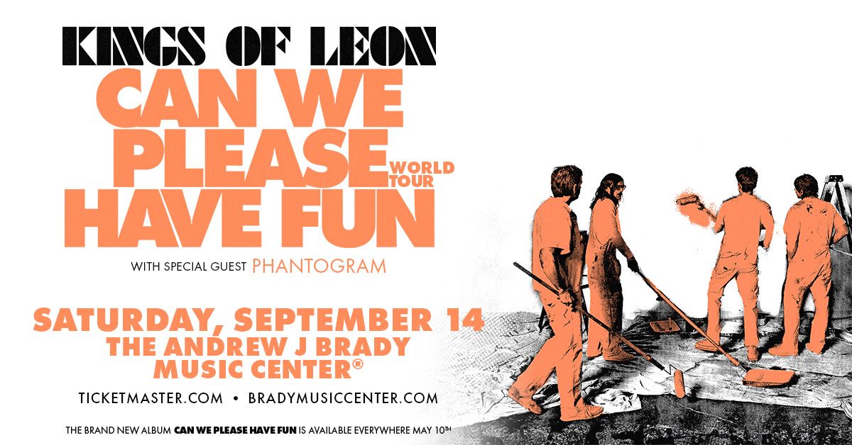 Kings of Leon: Can We Please Have Fun World Tour with special guest Phantogram