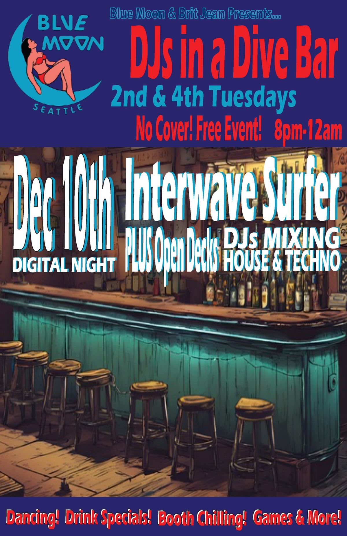 DJs in a Dive Bar! Interwave Surfer! + OPEN DECKS!