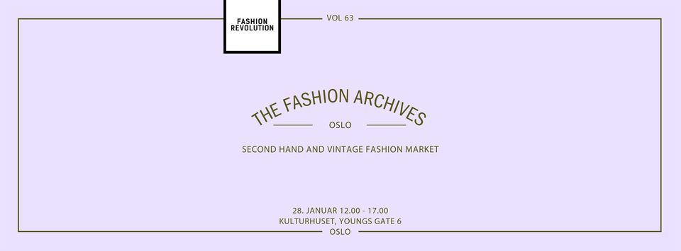 The Fashion Archives x Kulturhuset Vol. 63
