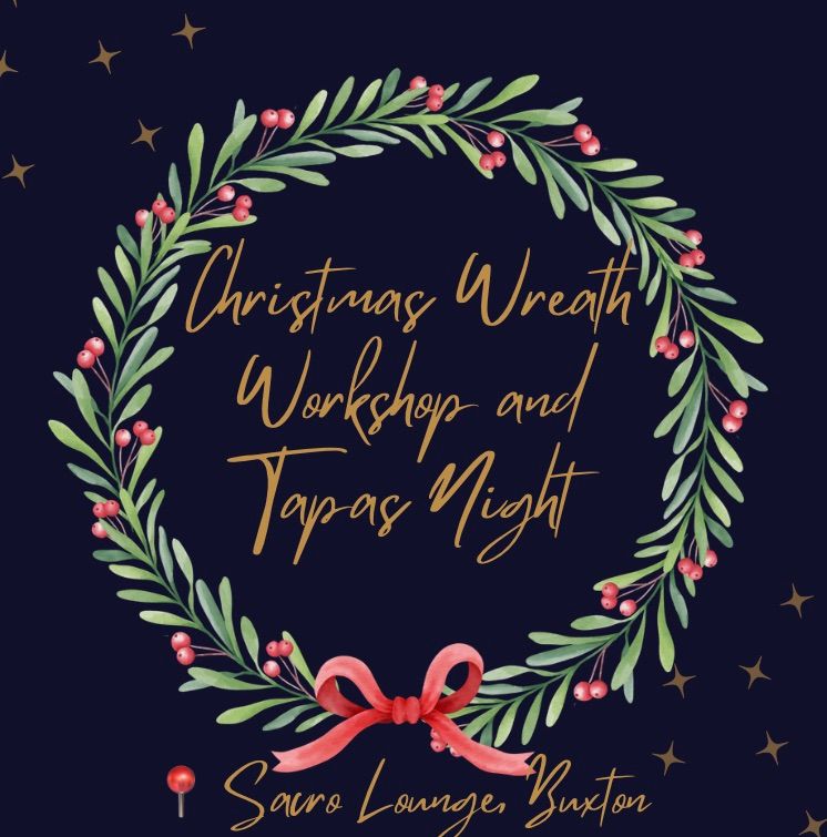 Christmas Wreath Workshop and Tapas Night