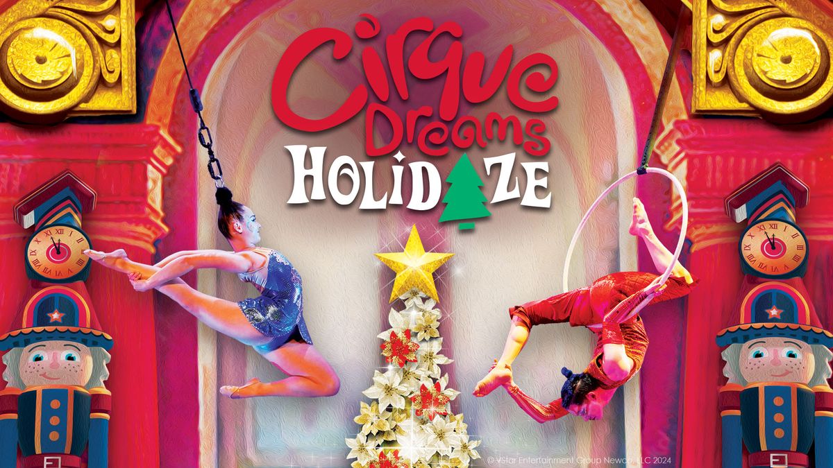 Cirque Dreams Holidaze 