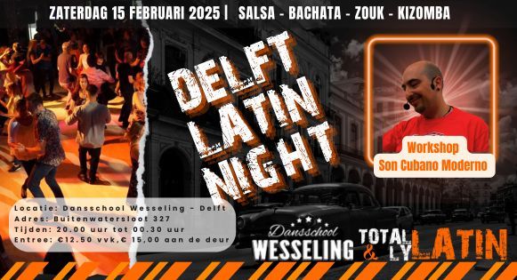 15\/02 Delft LATIN Night met workshop Son Cubano Moderno