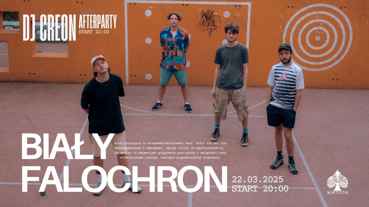 Koncert BIA\u0141Y FALOCHRON | Afterparty DJ CREON