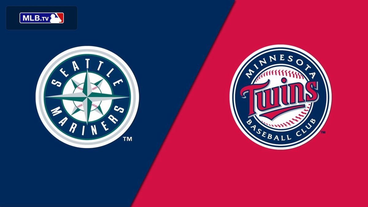 Seattle Mariners vs. Minnesota Twins