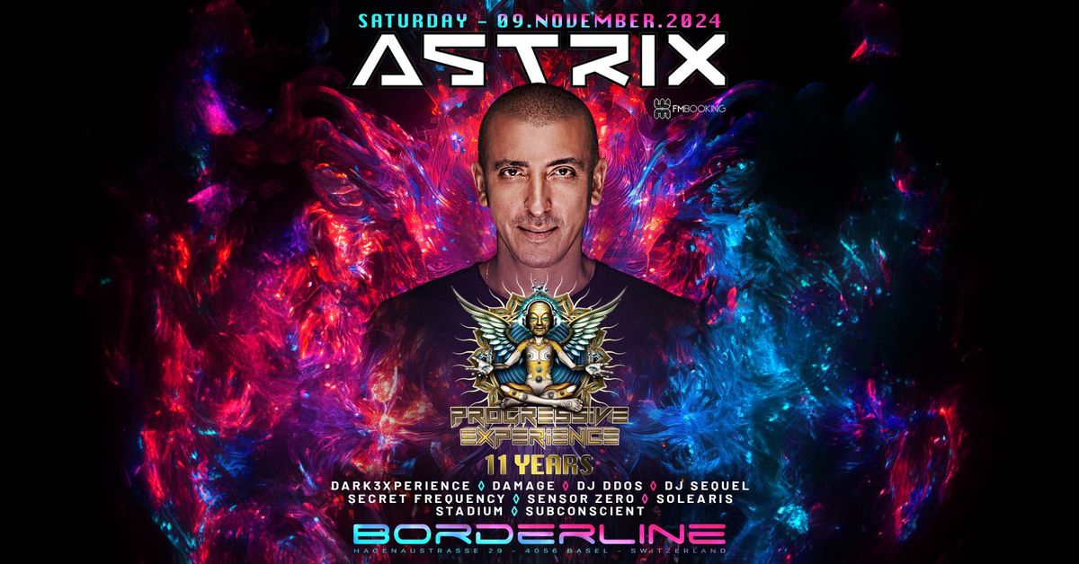 11 Years Progressive Experience with Astrix "Weekend Part2"