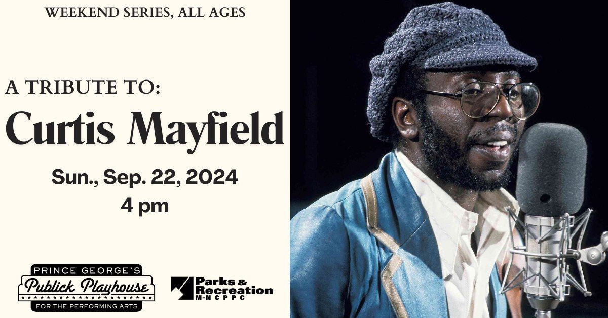 A Tribute to Curtis Mayfield