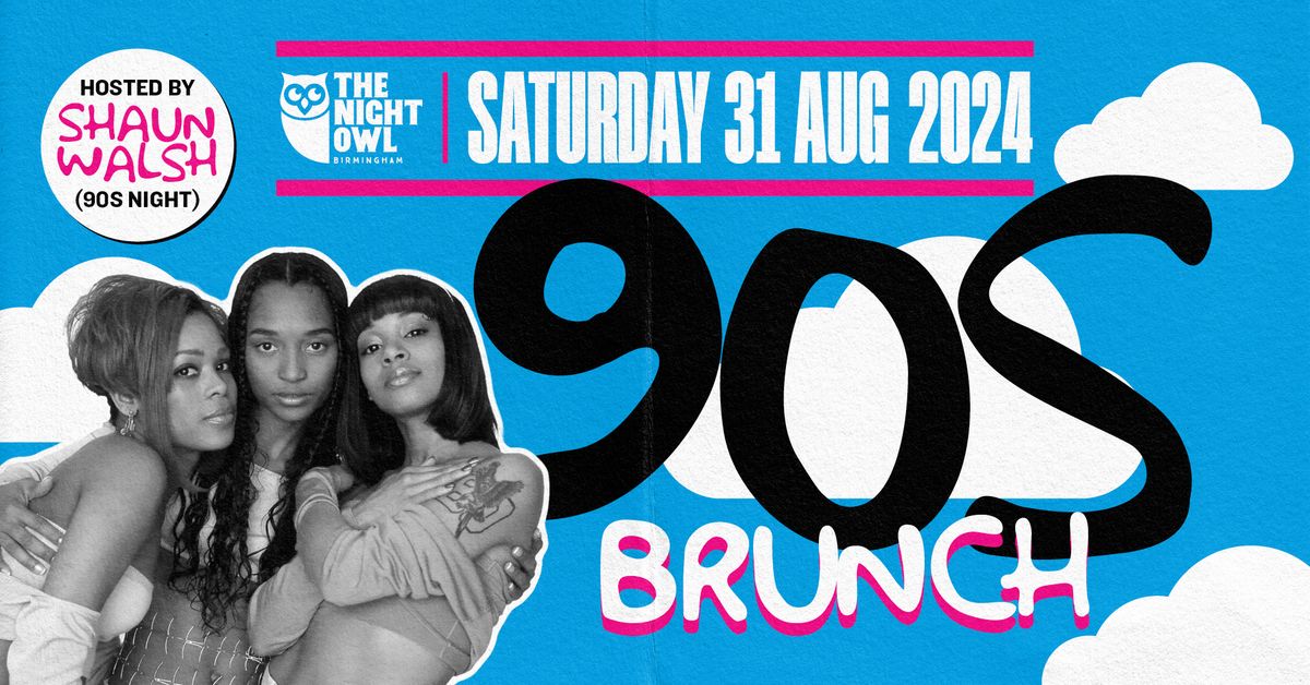 The 90s Brunch at The Night Owl