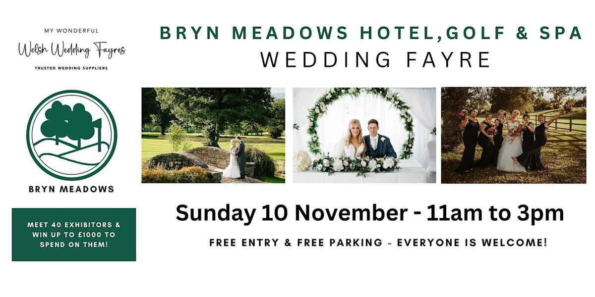 Bryn Meadows Hotel Wedding Fayre - Sunday 10 November 2024