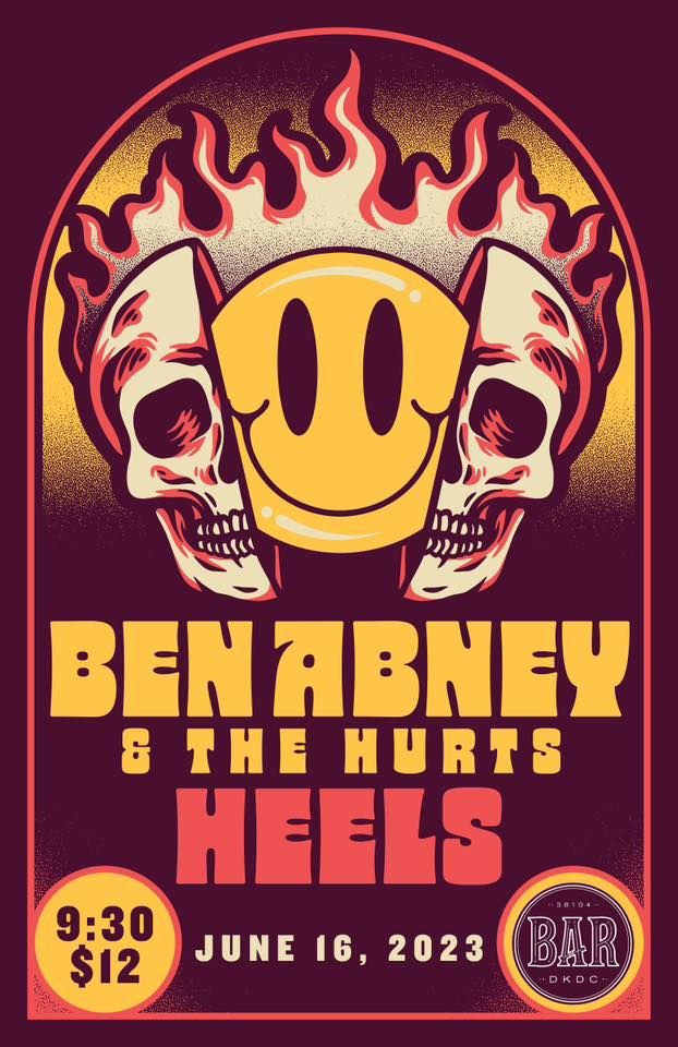 BEN ABNEY && THE HURTS + HEELS + BAR DKDC