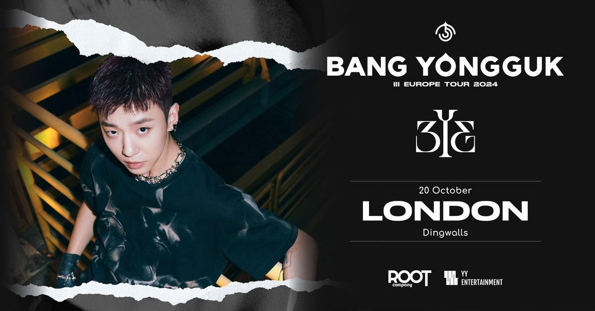 Bang Yongguk\u2019s 'III Europe Tour' at Dingwalls, London